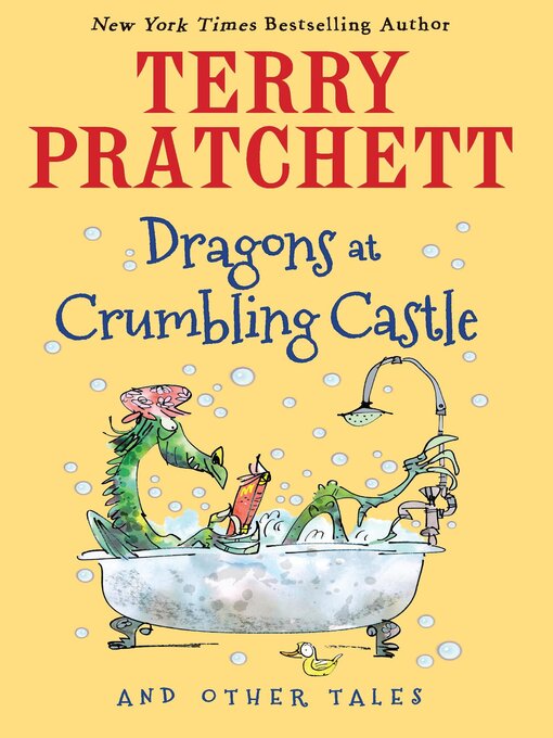 Title details for Dragons at Crumbling Castle by Terry Pratchett - Wait list